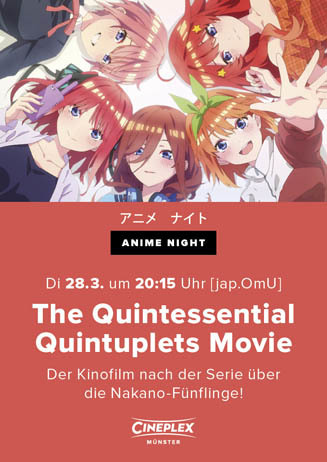 Anime Night: THE QUINTESSENTIAL QUINTUPLETS MOVIE