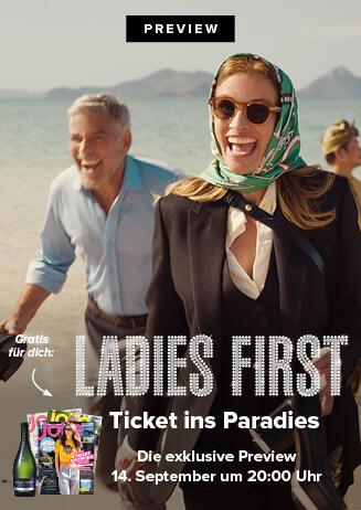 Ladies First Preview "Ticket ins Paradies"
