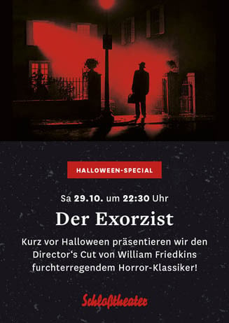 Halloween-Special: DER EXORZIST - Director’s Cut [OmU]