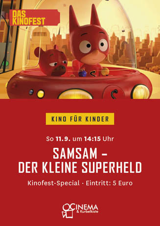 Kino für Kinder Kinofest-Special: SAMSAM – DER KLEINE SUPERHELD