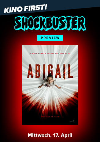 Shockbuster-Preview: ABIGAL