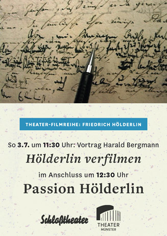 Friedrich Hölderlin (1): Vortrag / Passion Hölderlin