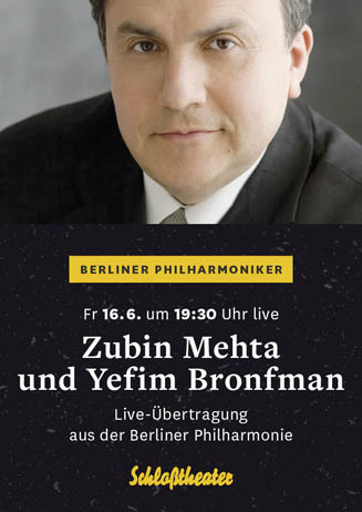 Berliner Philharmoniker: Zubin Mehta und Yefim Bronfman
