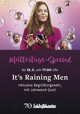 Muttertags-Special: IT'S RAINING MEN