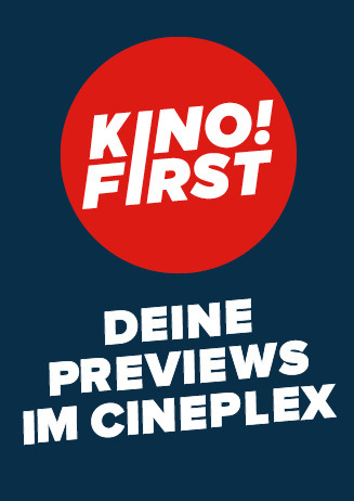 Kino First - Deine Previews