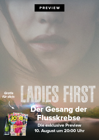 Ladies First: DER GESANG DER FLUSSKREBSE