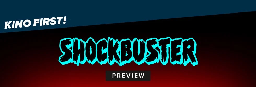 Shockbuster Preview