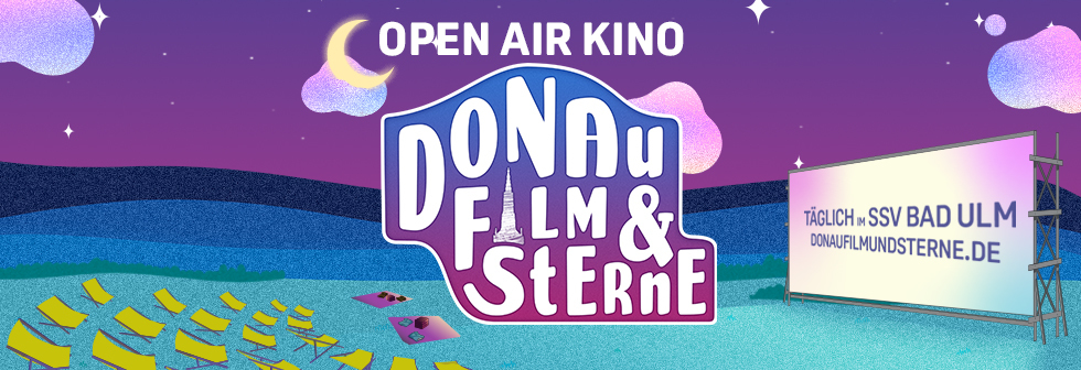 Donau, Film & Sterne - Das Open Air Kino in Ulm