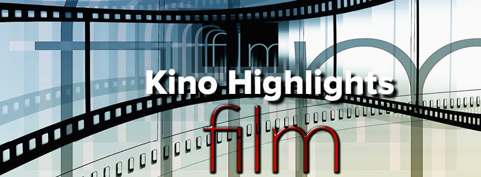 Kino Highlights